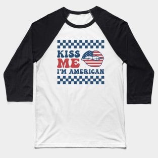 Kiss Me I'm American Baseball T-Shirt